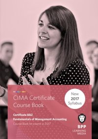 cover of the book CIMA BA2 Fundamentals of Management Accounting: Coursebook