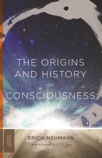 cover of the book The Origins and History of Consciousness