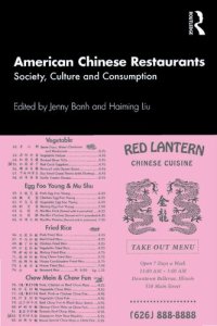 cover of the book American Chinese Restaurants: Society, Culture and Consumption