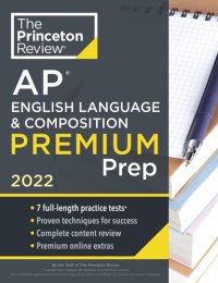 cover of the book Princeton Review AP English Language & Composition Premium Prep, 2022