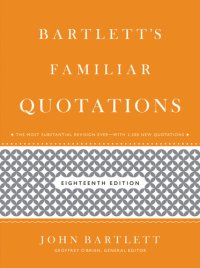 cover of the book Bartlett's Familiar Quotations