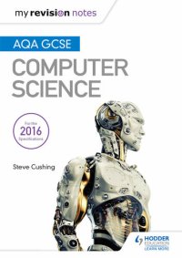 cover of the book AQA GCSE Computer Science (My Revision Notes)