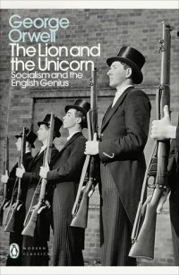 cover of the book The lion and the unicorn : socialism and the English genius