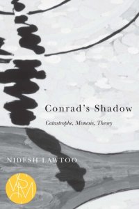 cover of the book Conrad's Shadow: Catastrophe, Mimesis, Theory