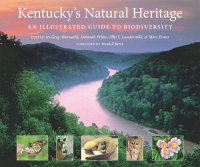 cover of the book Kentucky's Natural Heritage: An Illustrated Guide to Biodiversity