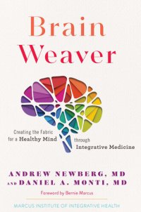 cover of the book Brain Weaver: Creating the Fabric for a Healthy Mind through Integrative Medicine