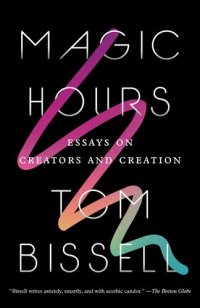 cover of the book Magic hours : essays on creators and creation