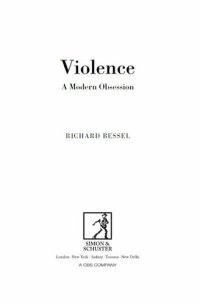 cover of the book Violence: A Modern Obsession