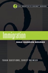 cover of the book Immigration: Tough Questions, Direct Answers