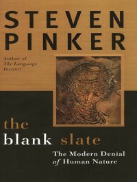 cover of the book The Blank Slate: The Modern Denial of Human Nature