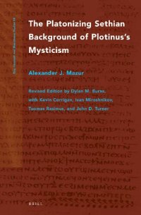 cover of the book The Platonizing Sethian background of Plotinus's mysticism