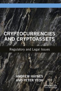 cover of the book Cryptocurrencies and Cryptoassets: Regulatory and Legal Issues