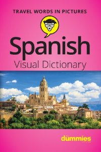 cover of the book Spanish Visual Dictionary for Dummies