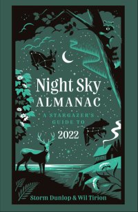 cover of the book Night sky almanac 2022 a stargazer's guide to 2022