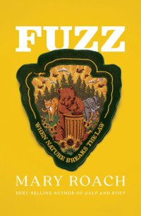 cover of the book Fuzz: When Nature Breaks the Law