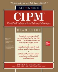 cover of the book Cipm Certified Information Privacy Manager All-In-One Exam Guide