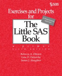 cover of the book Exercises and Projects for The Little SAS Book