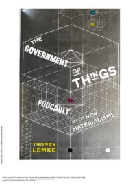 cover of the book The Government of Things: Foucault and the New Materialisms