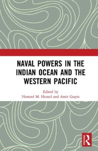 cover of the book Naval Powers in the Indian Ocean and the Western Pacific