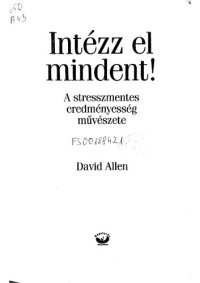 cover of the book Intézz el mindent!