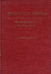 cover of the book Democracy's Dilemma: The Totalitarian Party in a Free Society