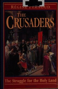 cover of the book The crusaders