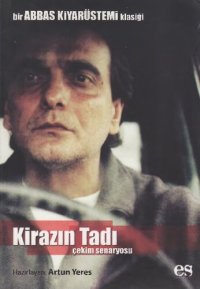 cover of the book Kirazın Tadı: çekim senaryosu