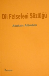 cover of the book Dil Felsefesi Sözlüğü