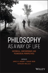 cover of the book Philosophy as a Way of Life - Historical,Contemporary, and Pedagogical Perspectives