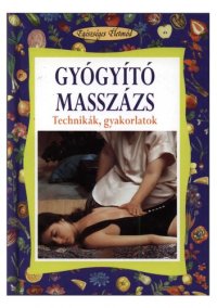 cover of the book Gyógyító masszázs