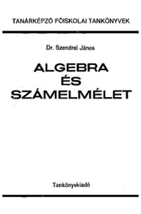 cover of the book Algebra és számelmélet