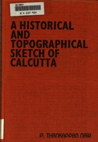 cover of the book Rainey's a historical and topographical sketch of Calcutta