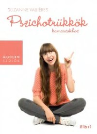 cover of the book Pszichotrükkök kamaszokhoz