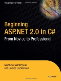 cover of the book Beginning ASP.NET 2.0 in C# 2005: From Novice to Professional (Beginning: From Novice to Professional)