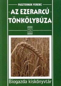 cover of the book Az ezerarcú tönkölybúza