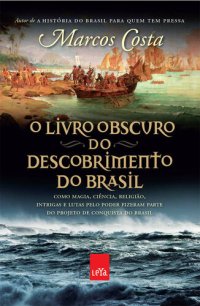 cover of the book O livro obscuro do descobrimento do Brasil