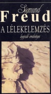 cover of the book A lélekelemzés legújabb eredményei