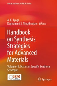 cover of the book Handbook on Synthesis Strategies for Advanced Materials: Volume-III: Materials Specific Synthesis Strategies