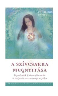 cover of the book A szívcsakra megnyitása