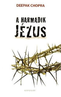 cover of the book A harmadik Jézus