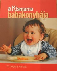 cover of the book A kismama babakonyhája