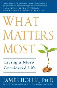 cover of the book What Matters Most: Living a More Considered Life