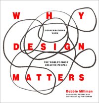 cover of the book Why Design Matters : Conversations With the World's Most Creative People (9780062872982)