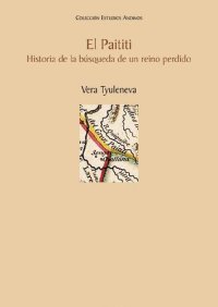 cover of the book El Paititi. Historia de la búsqueda de un reino perdido