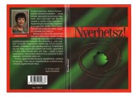 cover of the book Nyerhetsz!