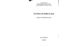 cover of the book Les Grecs, les Arabes et nous - Enquête sur l'islamophobie savante