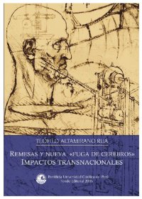 cover of the book Remesas y nueva "fuga de cerebros" impactos transnacionales