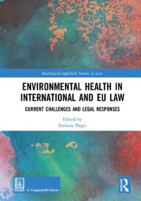 cover of the book Environmental Health in International and EU Law: Current Challenges and Legal Responses