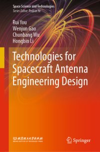 cover of the book Technologies for Spacecraft Antenna Engineering Design