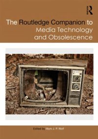 cover of the book The Routledge Companion to Media Technology and Obsolescence